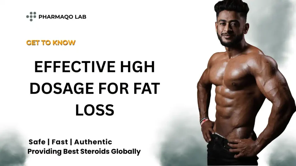 HGH Dosage for Fat Loss