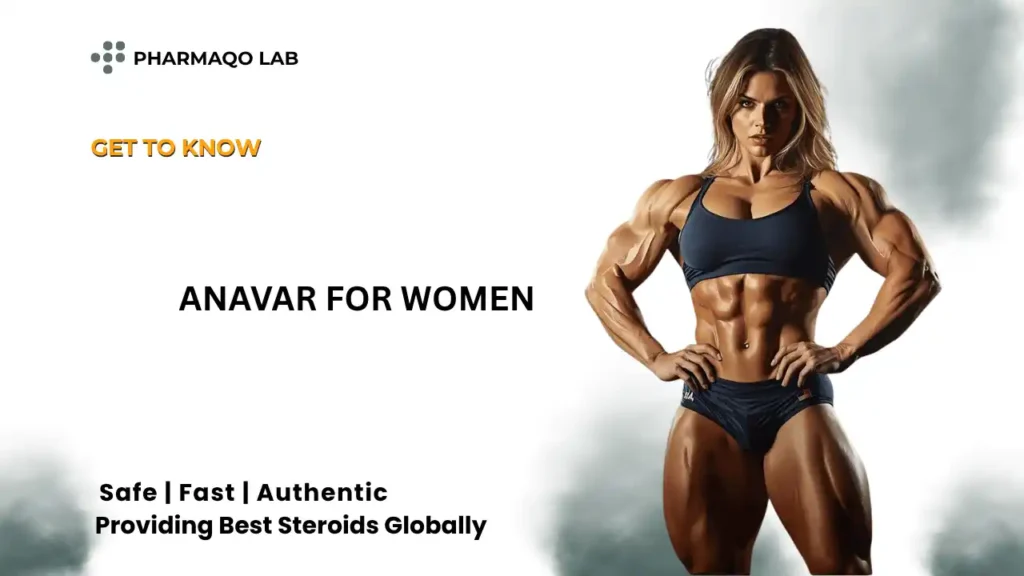 anavar for women​
