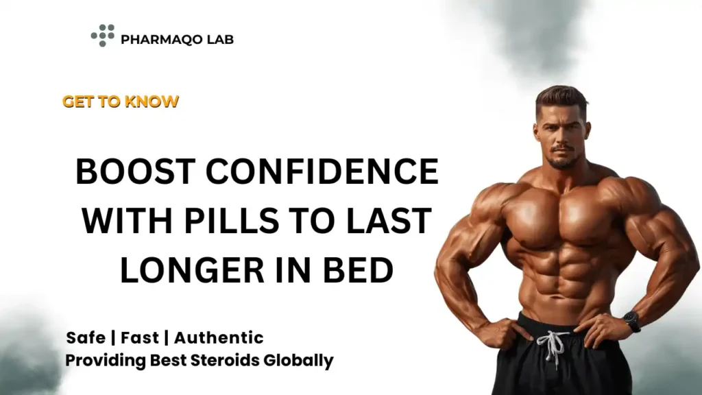 Boost Confidence with Pills to Last Longer in Bed