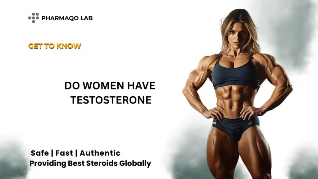 Do Women Have Testosterone